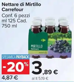 Carrefour Market Nettare di Mirtillo Carrefour offerta