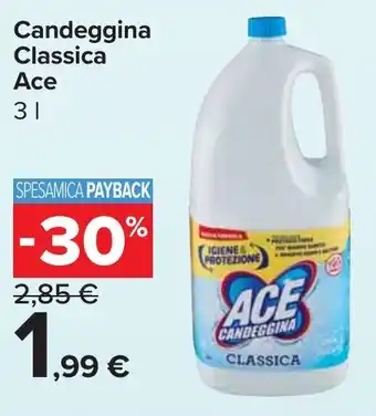 Carrefour Market Candeggina Classica Ace offerta