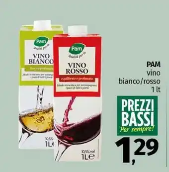 Pam PAM vino bianco/rosso offerta