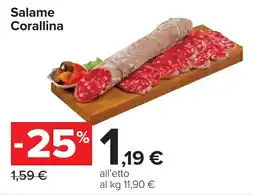 Carrefour Salame Corallina offerta