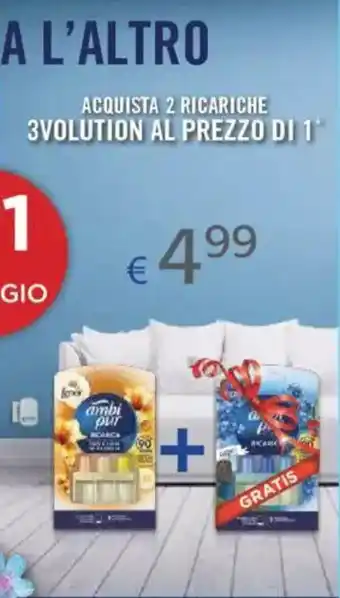 Acqua & Sapone Acquista 2 ricariche 3volution al prezzo di 1* offerta