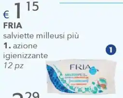 Acqua & Sapone Fria salviette milleusi più 1. azione igienizzante offerta