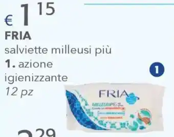 Acqua & Sapone Fria salviette milleusi più 1. azione igienizzante offerta