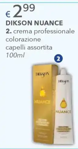 Acqua & Sapone Dikson nuance 2. crema professionale colorazione capelli assortita offerta