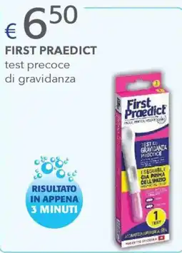 Acqua & Sapone First praedict test precoce di gravidanza offerta