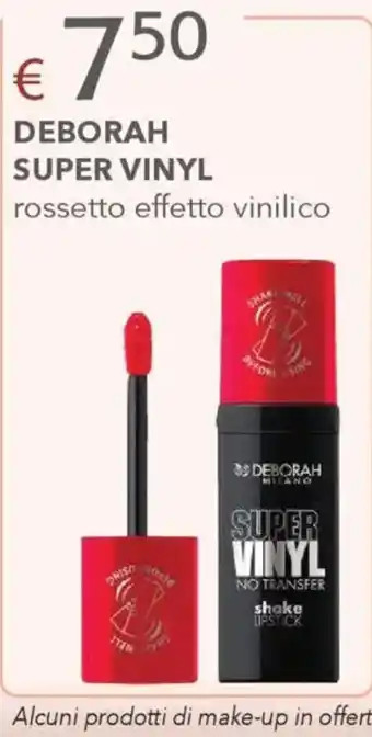 Acqua & Sapone Deborah super vinyl rossetto effetto vinilico offerta