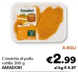 Unes Cotoletta di pollo sottile amadori offerta