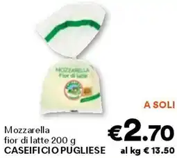 Unes Mozzarella fior di latte caseificio pugliese offerta