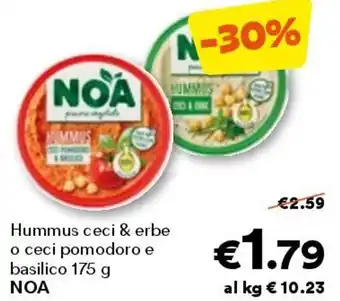 Unes Hummus ceci & erbe o ceci pomodoro e basilico noa offerta