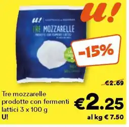 Unes Tre mozzarelle prodotte con fermenti offerta