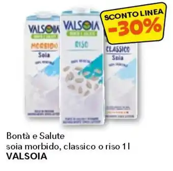 Unes Bontà e salute soia morbido, classico o riso valsoia offerta