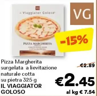 Unes Pizza margherita surgelata a lievitazione naturale cotta su pietra IL VIAGGIATOR GOLOSO offerta