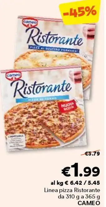 Unes Linea pizza ristorante CAMEO offerta