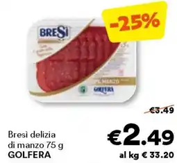 Unes Bresì delizia di manzo GOLFERA offerta