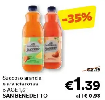 Unes Succoso arancia e arancia rossa o ace SAN BENEDETTO offerta