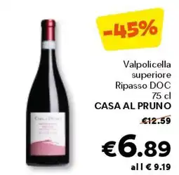 Unes Valpolicella superiore ripasso doc CASA AL PRUNO offerta