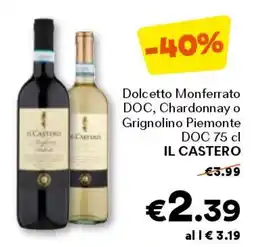 Unes Dolcetto Monferrato DOC, Chardonnay o Grignolino Piemonte DOC IL CASTERO offerta