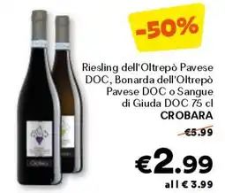 Unes Riesling dell'oltrepò pavese doc, bonarda dell'oltrepò pavese doc o sangue di giuda doc CROBARA offerta