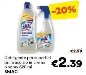 Unes Detergente per superfici brilla acciaio in crema o spray SMAC offerta