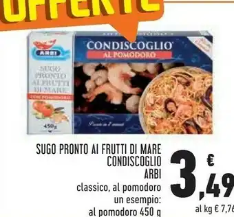 Conad Superstore Condiscoglio sugo pronto ai frutti di mare con pomodoro 450 g(ml) offerta
