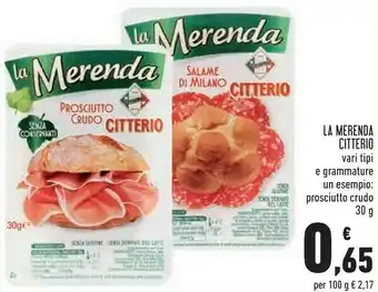 Conad Superstore La merenda prosciutto crudo 30 g(ml) offerta