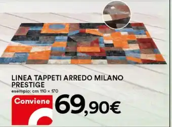 Ipercoop Linea tappeti arredo milano prestige offerta