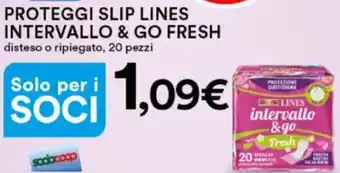 Ipercoop Proteggi slip lines INTERVALLO & GO FRESH offerta