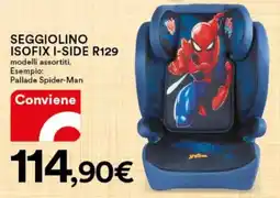 Ipercoop Seggiolino isofix i-side r129 offerta