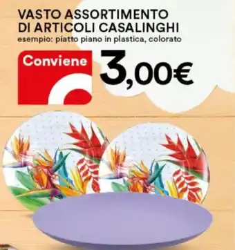 Ipercoop Vasto assortimento di articoli casalinghi offerta