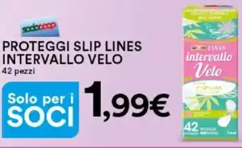 Ipercoop Proteggi slip lines INTERVALLO VELO offerta