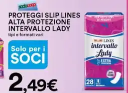 Ipercoop Proteggi slip lines alta protezione INTERVALLO LADY offerta