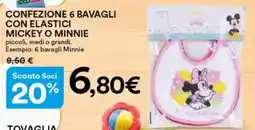 Ipercoop Confezione 6 bavagli con elastici mickey o minnie offerta