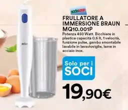 Ipercoop FRULLATORE A IMMERSIONE BRAUN MQ10.001P offerta