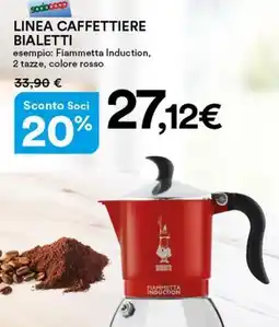 Ipercoop LINEA CAFFETTIERE BIALETTI offerta