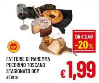 A&O Fattorie di maremma pecorino toscano stagionato dop all'etto offerta