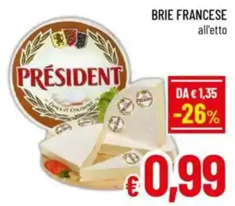 A&O Brie francese all'etto offerta