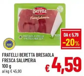 A&O Fratelli beretta bresaola fresca salumeria offerta