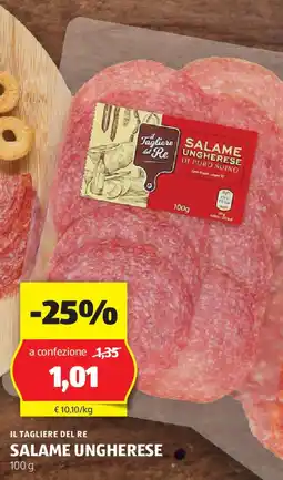 ALDI Il tagliere del re salame ungherese offerta