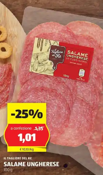 ALDI Il tagliere del re salame ungherese offerta