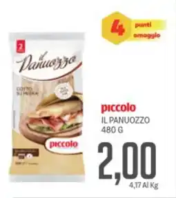 Supermercati Piccolo Piccolo il panuozzo offerta