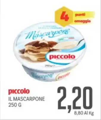 Supermercati Piccolo Piccolo il mascarpone offerta