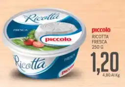 Supermercati Piccolo Piccolo ricotta fresca offerta