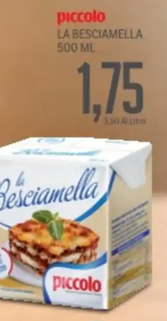 Supermercati Piccolo Piccolo la besciamella offerta