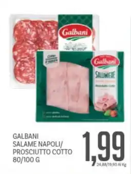 Supermercati Piccolo Galbani salame napoli/ prosciutto cotto offerta