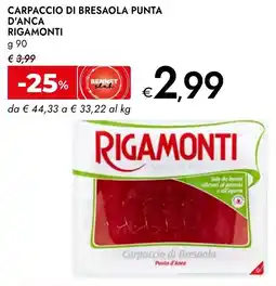 Bennet Carpaccio di bresaola punta d'anca RIGAMONTI offerta