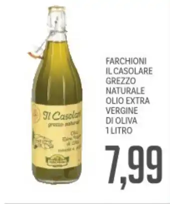 Supermercati Piccolo Farchioni il casolare grezzo naturale olio extra vergine di oliva offerta