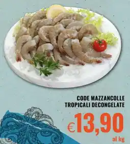 Famila Code mazzancolle tropicali decongelate offerta