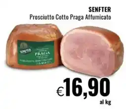 Famila SENFTER Prosciutto Cotto Praga Affumicato offerta