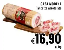 Famila CASA MODENA Pancetta Arrotolata offerta