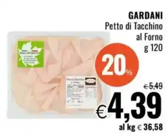 Famila GARDANI Petto di Tacchino al Forno offerta